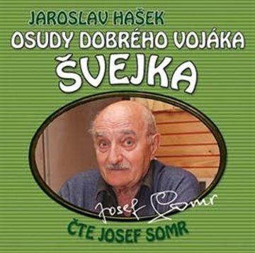 Osudy dobrého vojáka Švejka (1 & 2), Jaroslav Hašek