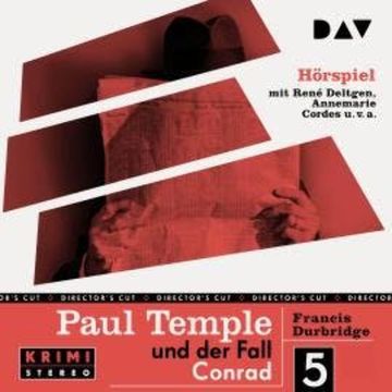 Paul Temple und der Fall Conrad (Original-Radio-Fassung) (Ungekürzt) audiobook, Francis Durbridge