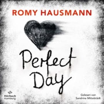 Perfect Day audiobook, Romy Hausmann