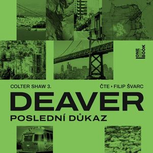 Poslední důkaz, Jeffery Deaver