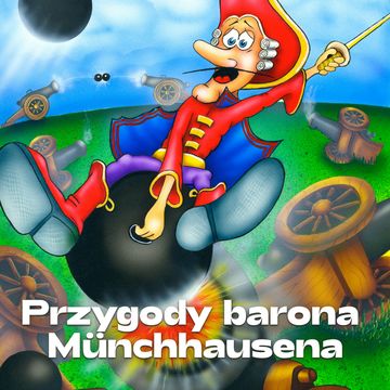 Przygody barona Münchhausena audiobook, Gottfried August Bürger