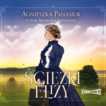 Ścieżki Elizy audiobook, Agnieszka Panasiuk
