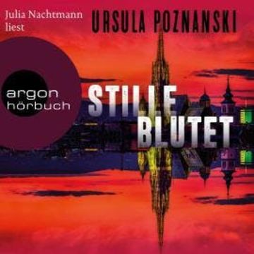 Stille blutet (Gekürzte Ausgabe) audiobook, Ursula Poznanski