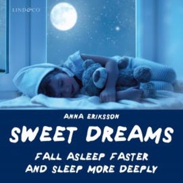 Sweet Dreams audiobook, Anna Eriksson