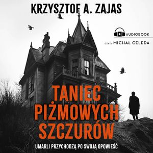 Taniec piżmowych szczurów, Krzysztof Zajas