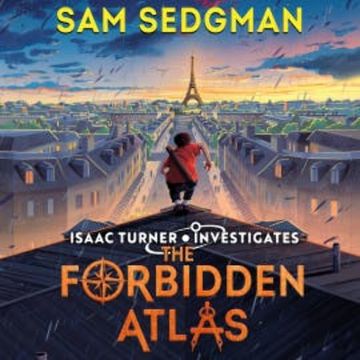 The Forbidden Atlas audiobook, Sam Sedgman