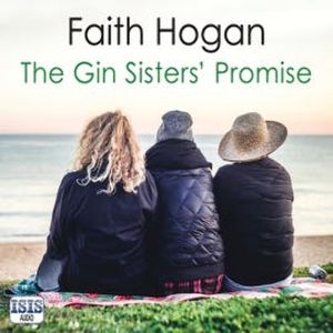 The Gin Sisters' Promise, Faith Hogan