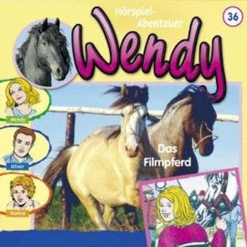 Wendy, Folge 36: Das Filmpferd audiobook, Nelly Sand