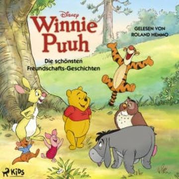 Winnie Puuh – Die schönsten Freundschaftsgeschichten audiobook, Disney