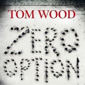 Zero Option audiobook, Tom Wood