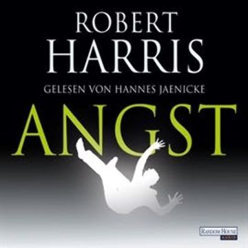 Angst audiobook, Robert Harris