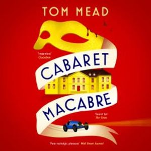 Cabaret Macabre, Tom Mead