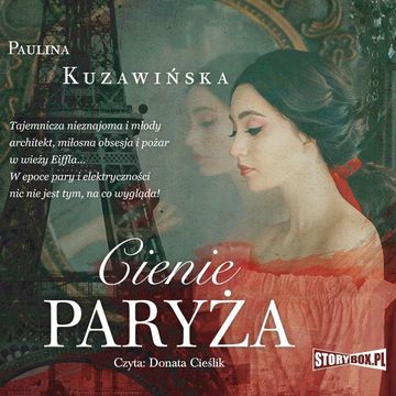 Cienie Paryża audiobook, Paulina Kuzawińska