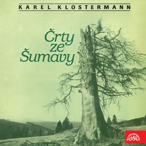 Črty ze Šumavy, Karel Klostermann