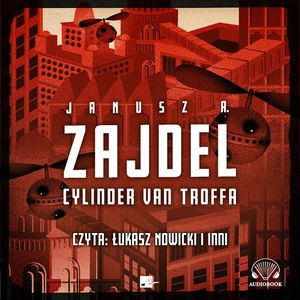 Cylinder van Troffa, Janusz A. Zajdel