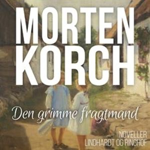 Den grimme fragtmand, Morten Korch