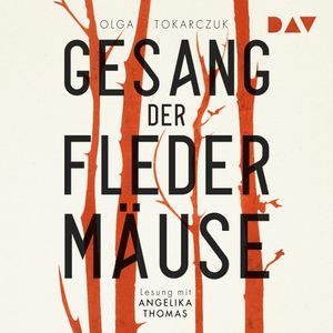 Der Gesang der Fledermäuse, Olga Tokarczuk