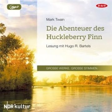 Die Abenteuer des Huckleberry Finn audiobook, Mark Twain