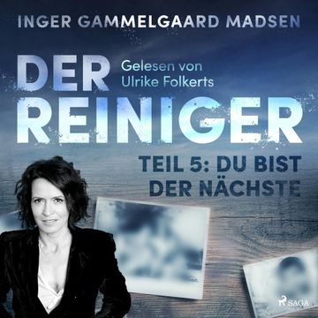 Du bist der Naechste (Der Reiniger 5) audiobook, Inger Gammelgaard Madsen