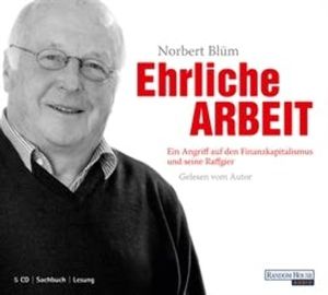 Ehrliche Arbeit, Dr. Norbert Blüm