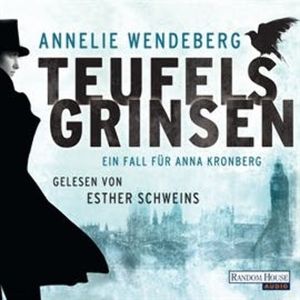 Teufelsgrinsen: Ein Fall für Anna Kronberg, Dr. Annelie Wendeberg