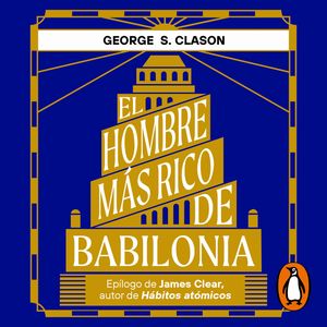 El hombre más rico de Babilonia, George S. Clason