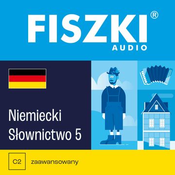 FISZKI audio – niemiecki – Słownictwo 5 audiobook, Kinga Perczyńska