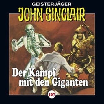 Der Kampf mit den Giganten (John Sinclair 107) audiobook, Jason Dark