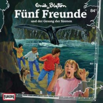 Folge 84: Fünf Freunde und der Gesang der Sirenen audiobook, Gabriele Hartmann