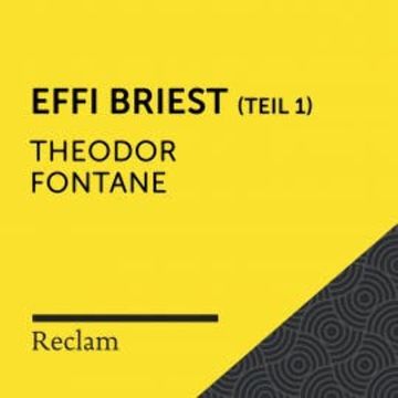 Fontane: Effi Briest - Teil 1 audiobook, Theodor Fontane