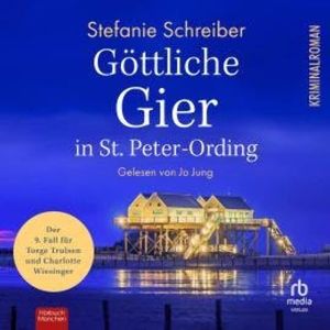 Göttliche Gier in St. Peter-Ording, Stefanie Schreiber