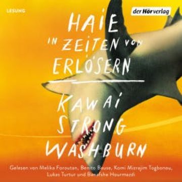 Haie in Zeiten von Erlösern audiobook, Kawai Strong Washburn