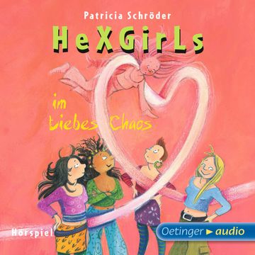 Hexgirls im Liebeschaos audiobook, Patricia Schröder