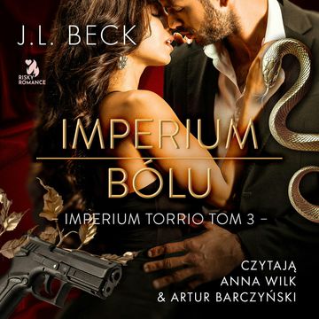 Imperium bólu. Imperium Torrio. Tom 3 audiobook, J.L. Beck