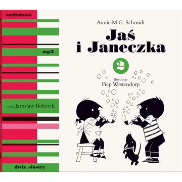 Jaś i Janeczka 2 audiobook, Annie M.G. Schmidt