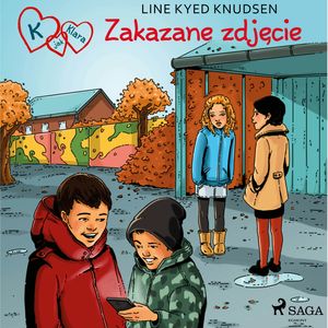 K jak Klara 15 - Zakazane zdjęcie, Line Kyed Knudsen