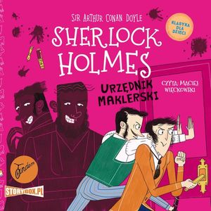 Klasyka dla dzieci. Sherlock Holmes. Tom 19. Urzędnik maklerski, Arthur Conan Doyle