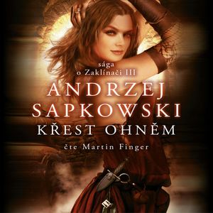 Křest ohněm, Andrzej Sapkowski