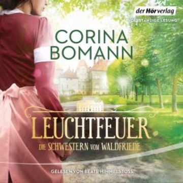 Leuchtfeuer audiobook, Corina Bomann