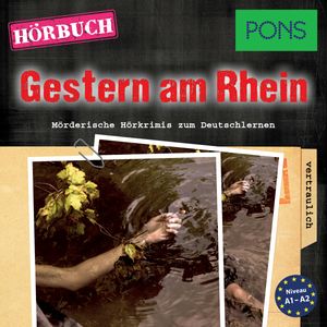 PONS Hörkrimi Deutsch: Gestern am Rhein, Emily Slocum