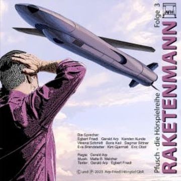 Raketenmann audiobook, Gerald Arp