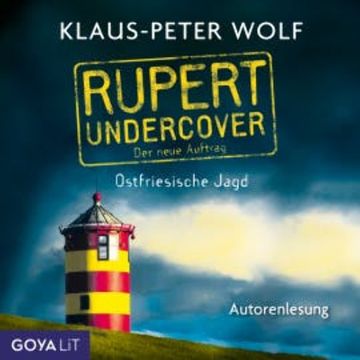 Rupert undercover. Ostfriesische Jagd. Der neue Auftrag audiobook, Klaus-Peter Wolf