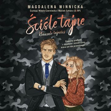 Ściśle tajne. Klauzule tajności audiobook, Magdalena Winnicka