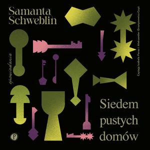 Siedem pustych domów, Samanta Schweblin