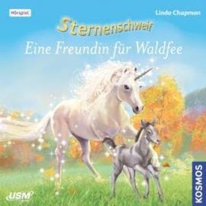 Sternenschweif, Teil 50: Eine Freundin für Waldfee, Linda Chapmann