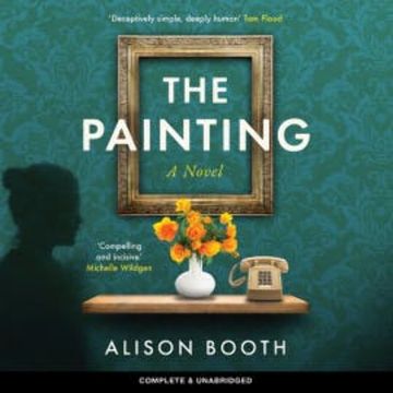 The Painting audiobook, Alison Booth