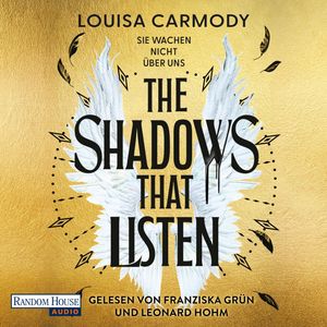The Shadows That Listen - Sie wachen nicht über uns, Louisa Carmody