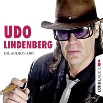 Udo Lindenberg - Die Audiostory audiobook, Michael Herden