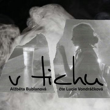 V Tichu audiobook, Alžběta Bublanová