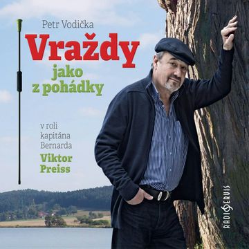 Vraždy jako z pohádky audiobook, Petr Vodička